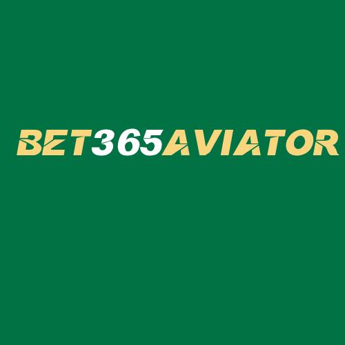 Logo da BET365AVIATOR